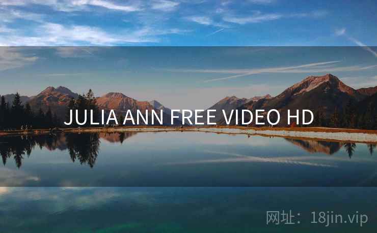 JULIA ANN FREE VIDEO HD
